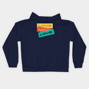 LOVE LOVE LOVE Kids Hoodie